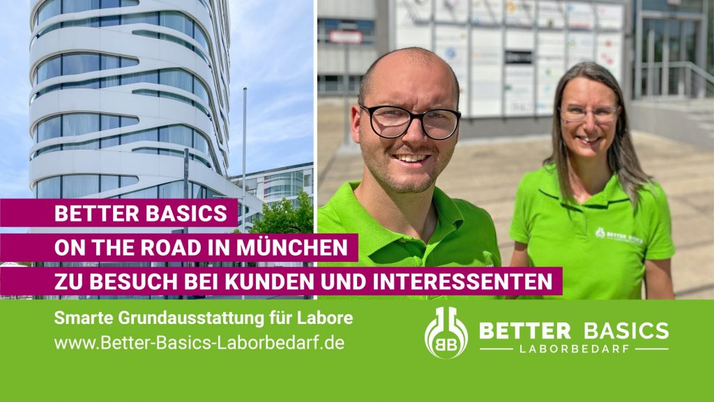 Better Basics on the Road in München - zu Besuch bei Kunden und Interessenten