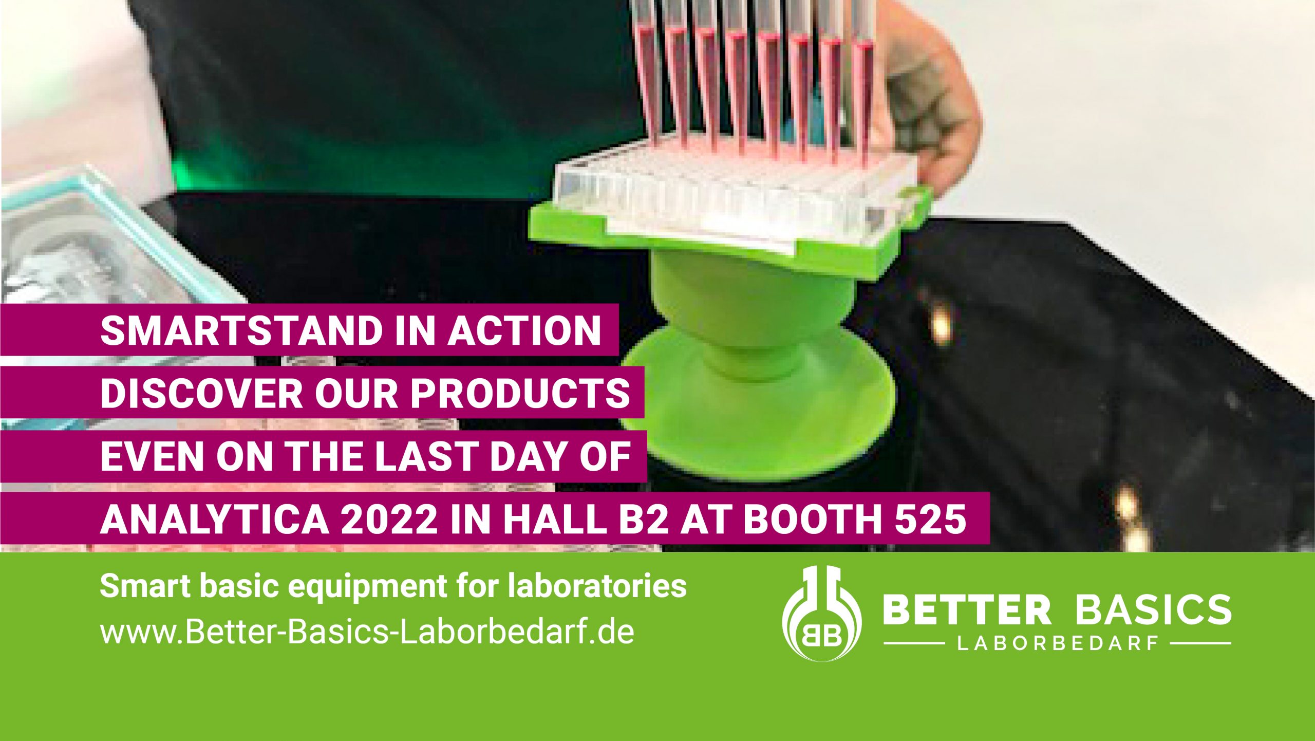 Better Basics Laborbedarf GmbH News Beitrag EN- Smartstand in action discover our products even on the last day of Analytica 2022 in Hall B2 at booth 525