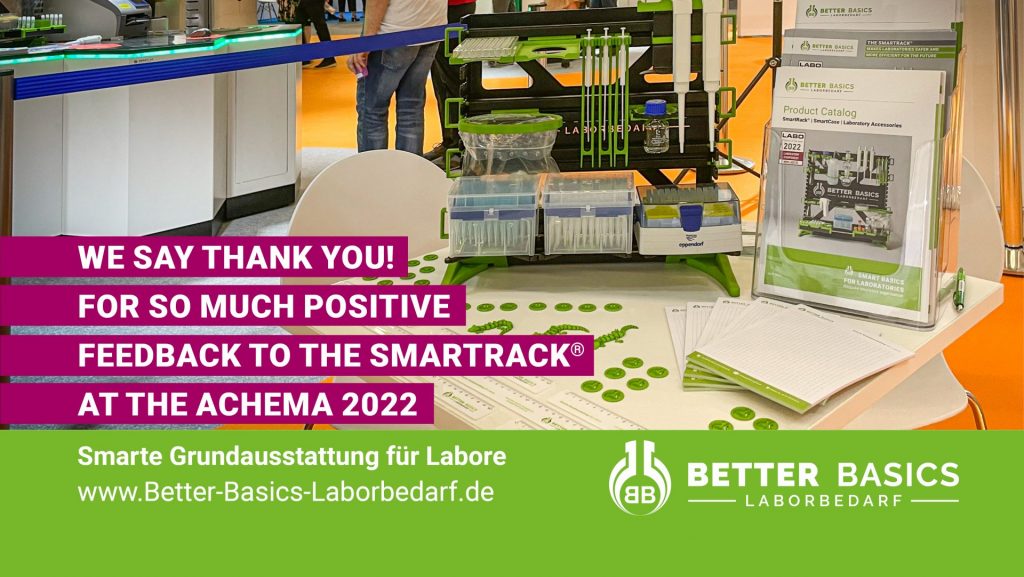 We say thank you! For so much positive feedback on our product, the SmartRack® and so many great conversations and encounters at Achema 2022
