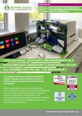 Lean Lab Space - Efficiency and Ergonomics in a Biotechnology Laboratory A User Report on the All-Rounder for the Lab - the SmartRack®